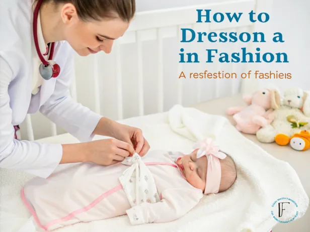 how to dress a newborn