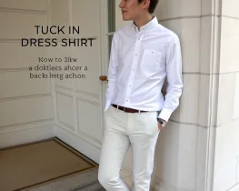 how to tuck in a dress shirt fashilyx